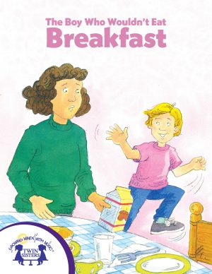 Image representing cover art for The Boy Who Wouldn't Eat Breakfast
