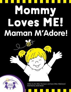 Image representing cover art for Mommy Loves Me - Maman M'Adore!_French