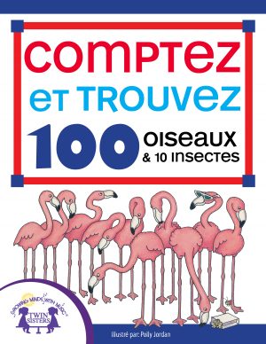 Image representing cover art for Count & Find 100 Birds and 10 Bugs_French