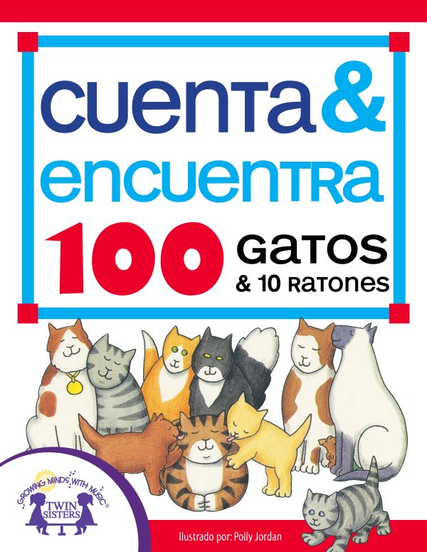 Image representing cover art for Count & Find 100 Cats and 10 Mice_Spanish