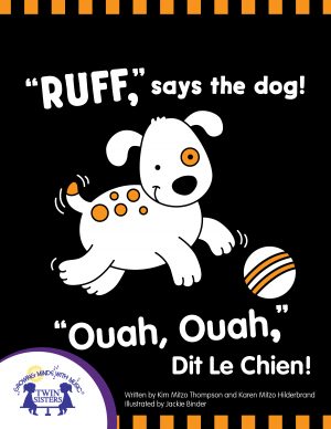 Image representing cover art for "Ruff," Says the Dog! - "Ruff," Dit le Chien! (English/French)_French English