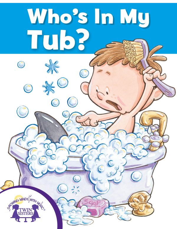 Image representing cover art for Who's In My Tub?