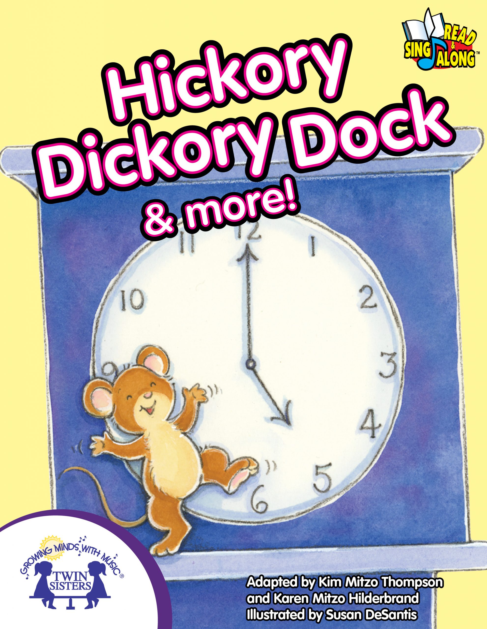 Hickory Dickory Dock And More Twin Sisters