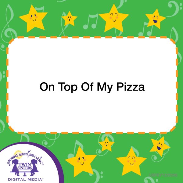 Image Representing Cover Art For On Top Of My Pizza