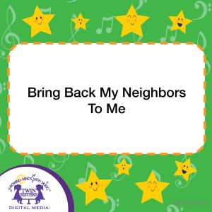 Image representing cover art for Bring Back My Neighbors To Me