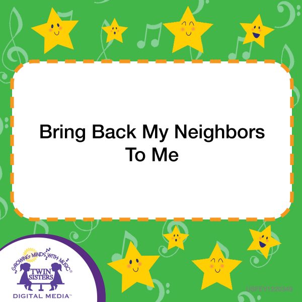 Image Representing Cover Art For Bring Back My Neighbors To Me