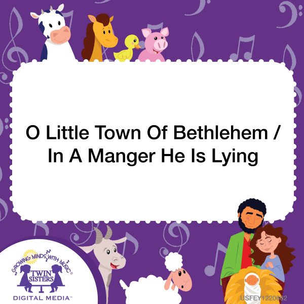 Image representing cover art for O Little Town Of Bethlehem / In A Manger He Is Lying
