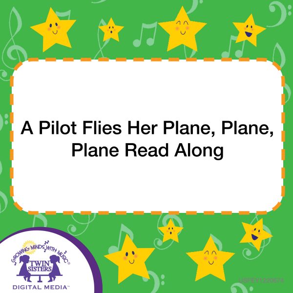 Image Representing Cover Art For A Pilot Flies Her Plane, Plane, Plane Read Along