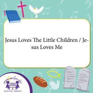 Image representing cover art for Jesus Loves The Little Children / Jesus Loves Me