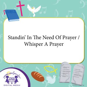 Image representing cover art for Standin' In The Need Of Prayer / Whisper A Prayer