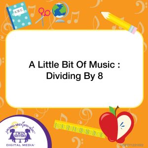 Image representing cover art for A Little Bit Of Music : Dividing By 8