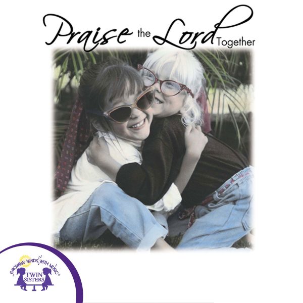 Image representing cover art for Praise The Lord Together