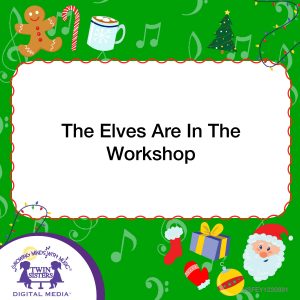 Image representing cover art for The Elves Are In The Workshop