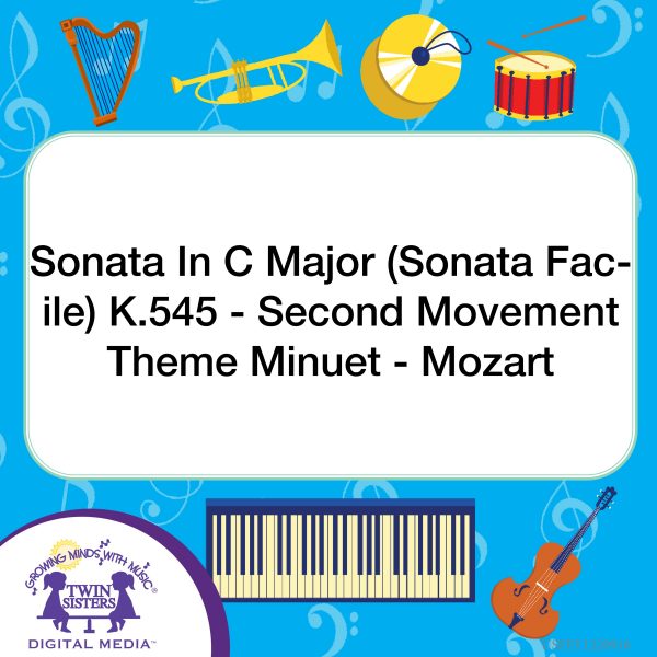 Image Representing Cover Art For Sonata In C Major (Sonata Facile) K.545 - Second Movement Theme Minuet - Mozart_Instrumental