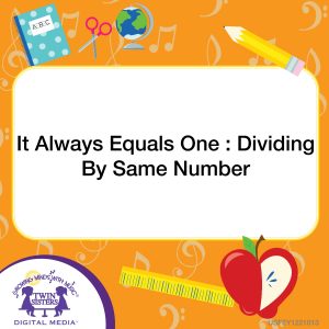 Image representing cover art for It Always Equals One : Dividing By Same Number