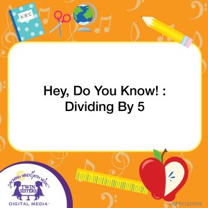 Image representing cover art for Hey, Do You Know! : Dividing By 5