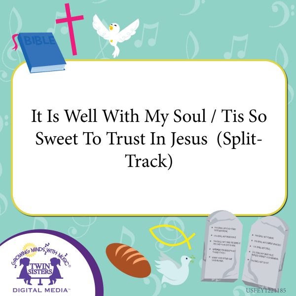 Image Representing Cover Art For It Is Well With My Soul / Tis So Sweet To Trust In Jesus (Split-Track)