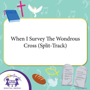 Image representing cover art for When I Survey The Wondrous Cross (Split-Track)