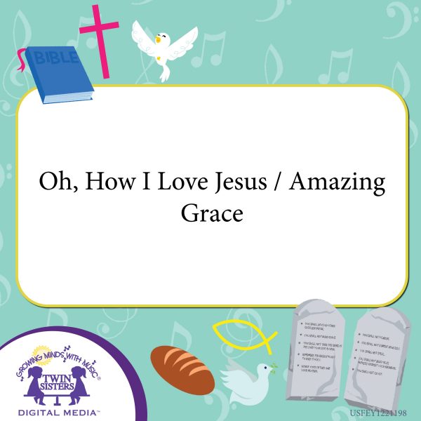 Image Representing Cover Art For Oh, How I Love Jesus / Amazing Grace_Instrumental