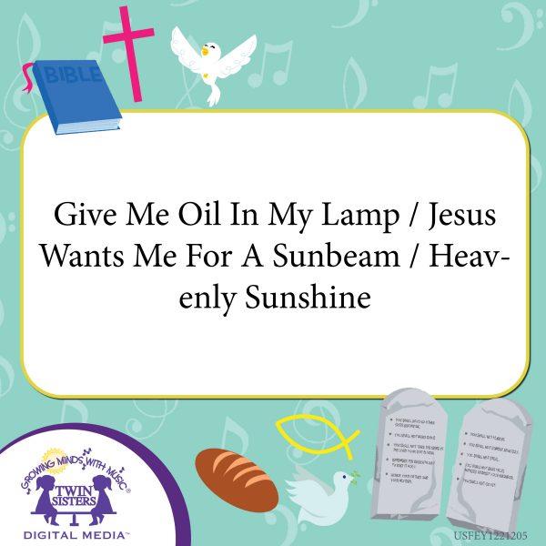 Image Representing Cover Art For Give Me Oil In My Lamp / Jesus Wants Me For A Sunbeam / Heavenly Sunshine_Instrumental