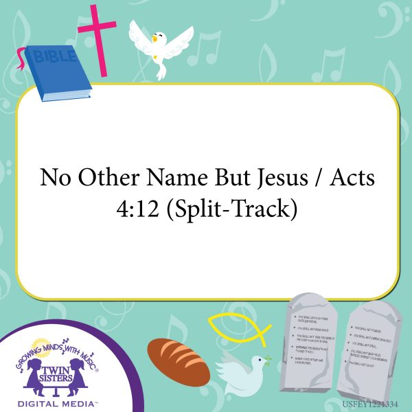 Image Representing Cover Art For No Other Name But Jesus / Acts 4:12 (Split-Track)