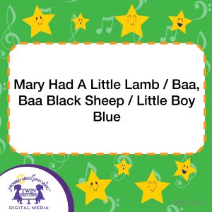 Image representing cover art for Mary Had A Little Lamb / Baa, Baa Black Sheep / Little Boy Blue