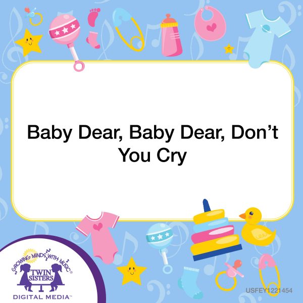 Image Representing Cover Art For Baby Dear, Baby Dear, Don'T You Cry_Instrumental