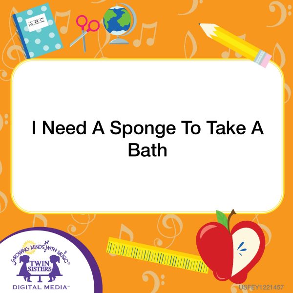Image Representing Cover Art For I Need A Sponge To Take A Bath