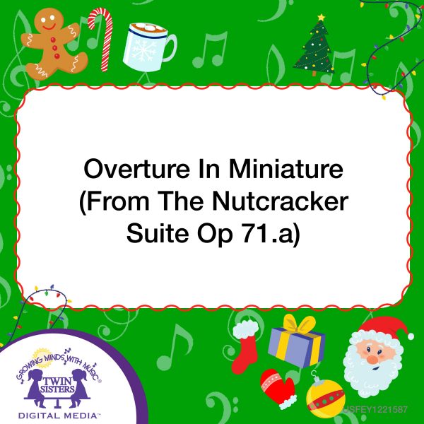 Image Representing Cover Art For Overture In Miniature (From The Nutcracker Suite Op 71.A)_Instrumental