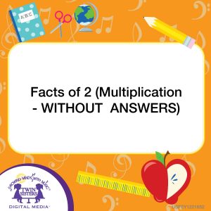 Image representing cover art for Facts of 2 (Multiplication - WITHOUT ANSWERS)
