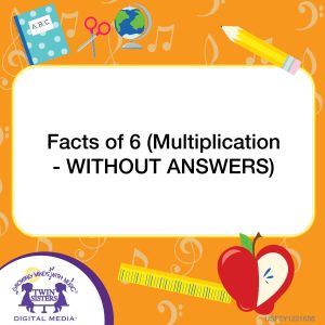 Image representing cover art for Facts of 6 (Multiplication - WITHOUT ANSWERS)