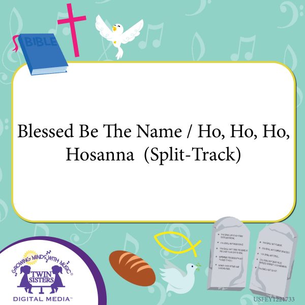 Image Representing Cover Art For Blessed Be The Name / Ho, Ho, Ho, Hosanna (Split-Track)