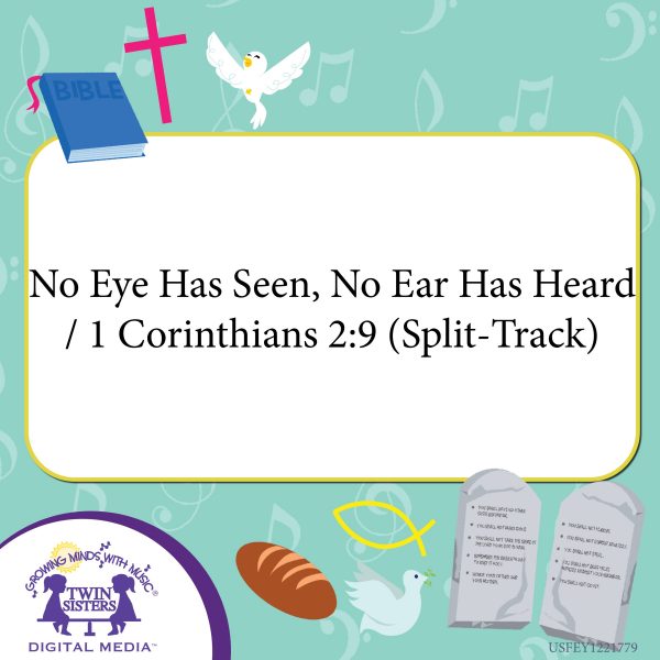 Image Representing Cover Art For No Eye Has Seen, No Ear Has Heard / 1 Corinthians 2:9 (Split-Track)