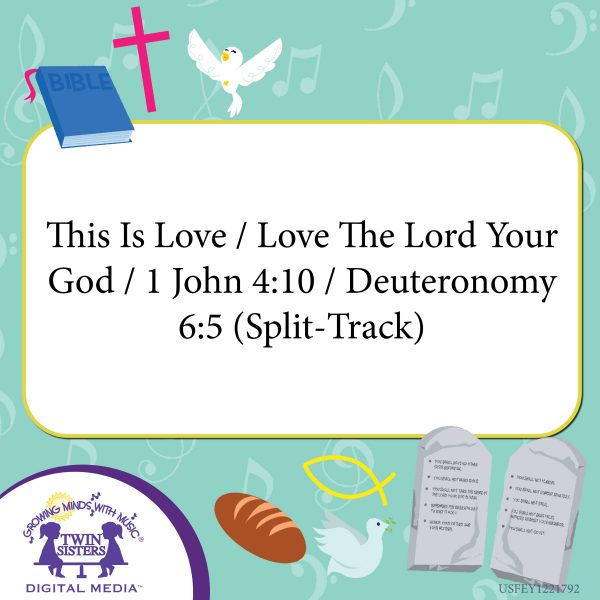 Image Representing Cover Art For This Is Love / Love The Lord Your God / 1 John 4:10 / Deuteronomy 6:5 (Split-Track)