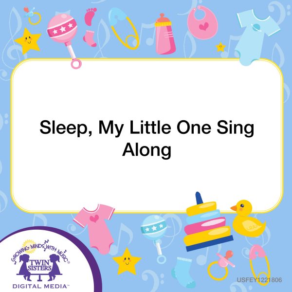 Image Representing Cover Art For Sleep, My Little One Sing Along