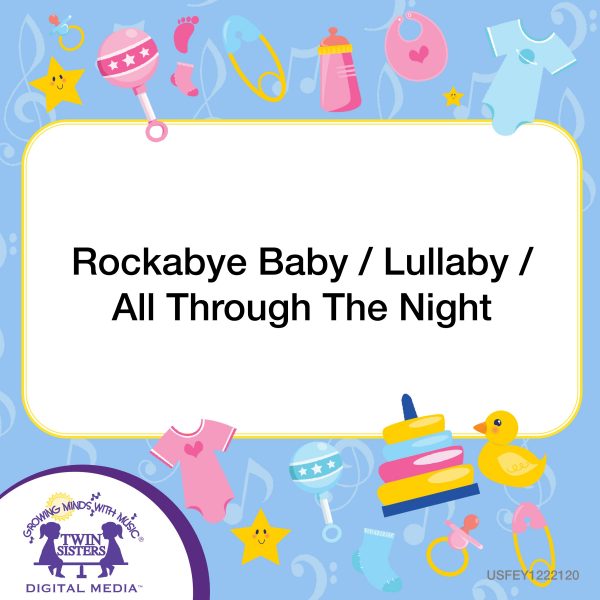 Image Representing Cover Art For Rockabye Baby / Lullaby / All Through The Night