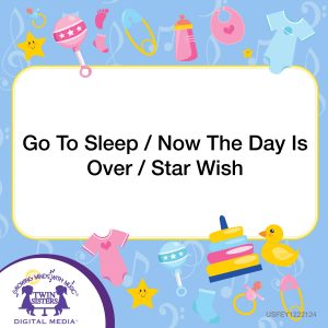 Image representing cover art for Go To Sleep / Now The Day Is Over / Star Wish