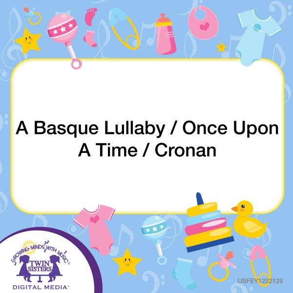 Image representing cover art for A Basque Lullaby / Once Upon A Time / Cronan_Instrumental