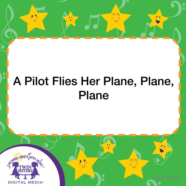 Image Representing Cover Art For A Pilot Flies Her Plane, Plane, Plane