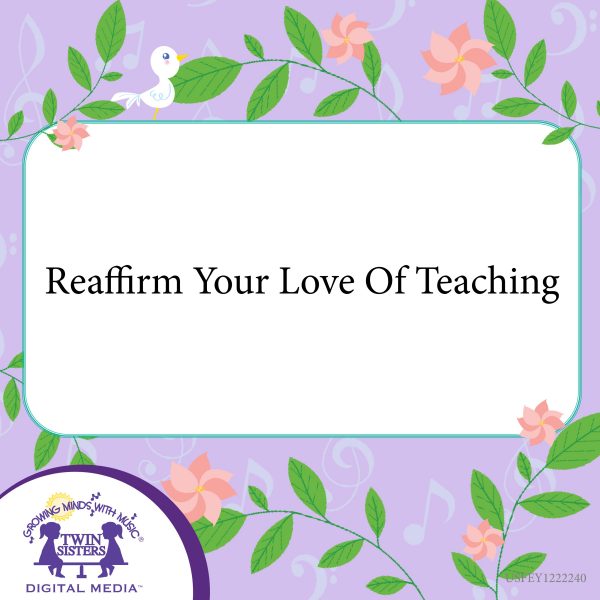 Image Representing Cover Art For Reaffirm Your Love Of Teaching_Instrumental