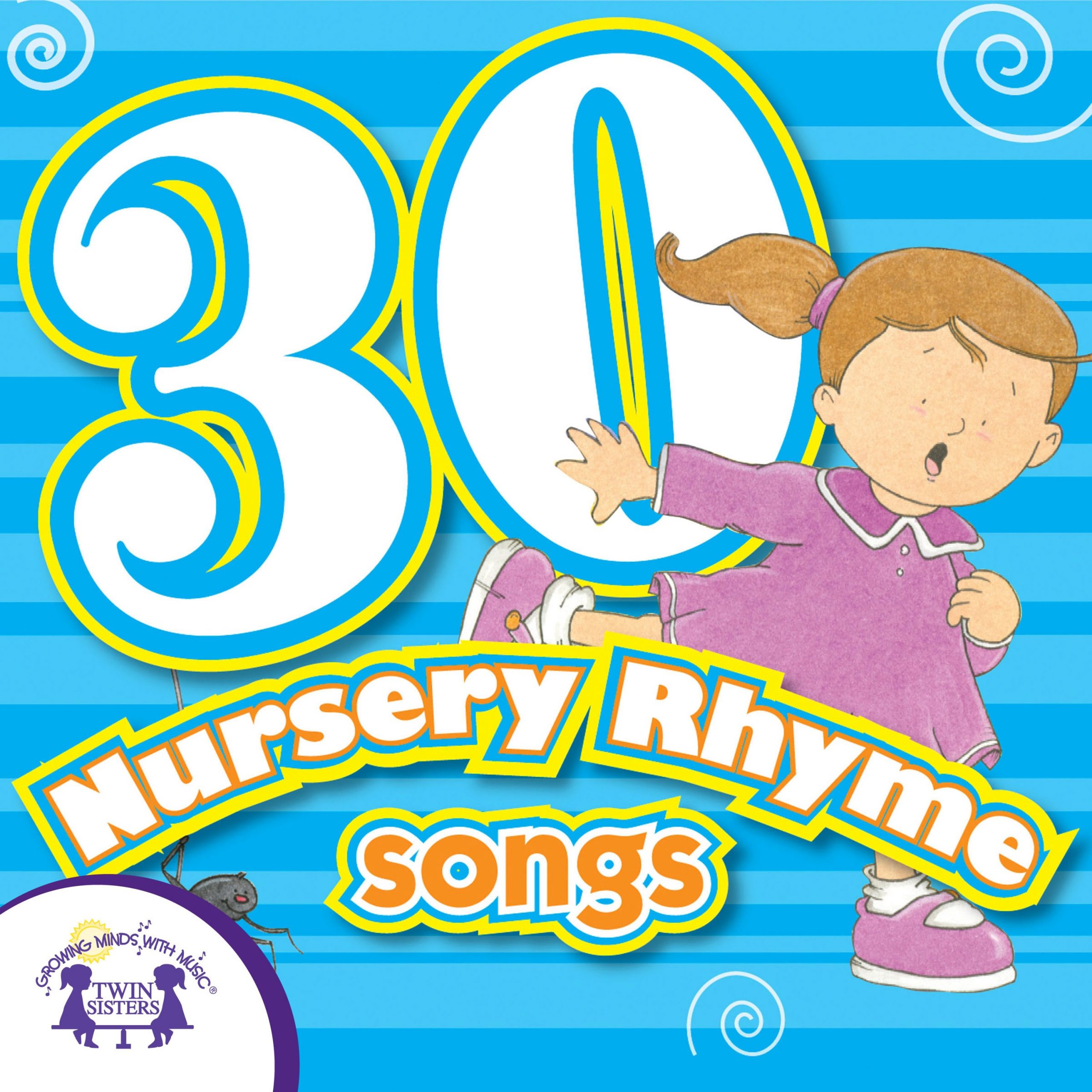 30 Nursery Rhymes | Twin Sisters