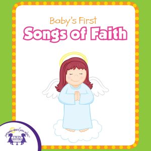 Image representing cover art for Baby's First Songs Of Faith
