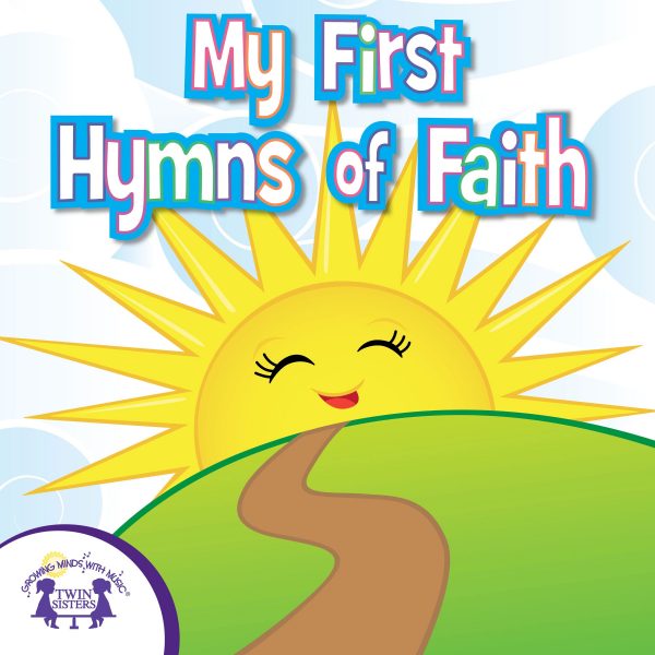 Image Representing Cover Art For My First Hymns Of Faith