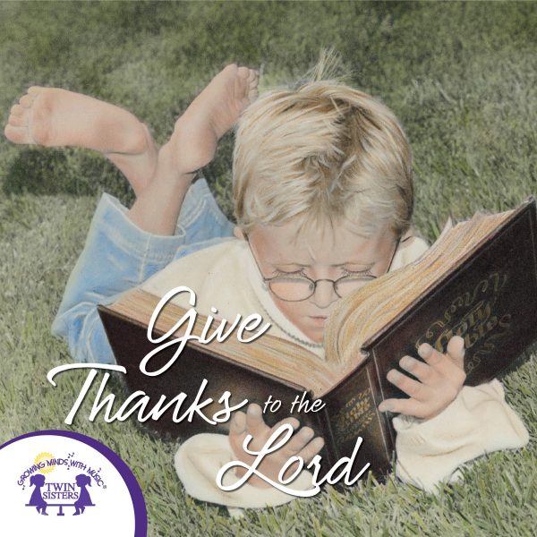 Image Representing Cover Art For Give Thanks To The Lord