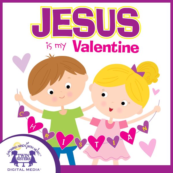 Image Representing Cover Art For Jesus Is My Valentine_