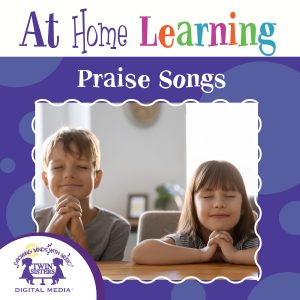 Image representing cover art for At Home Learning Praise Songs
