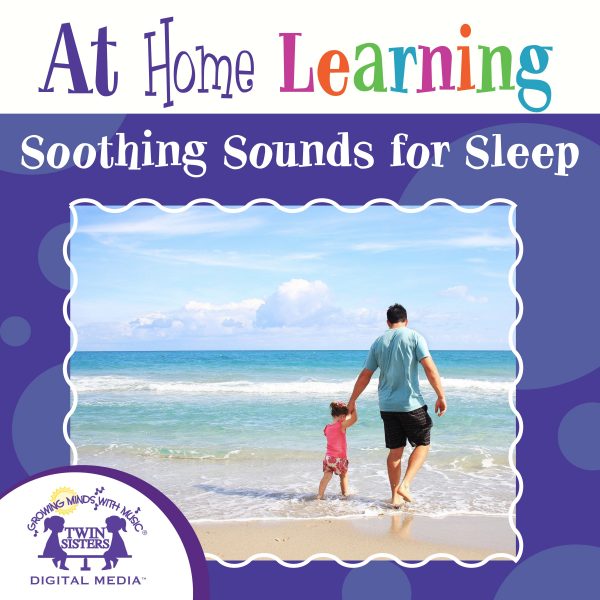 Image Representing Cover Art For At Home Learning Soothing Sounds For Sleep_