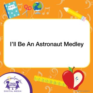 Image representing cover art for I'll Be An Astronaut Medley