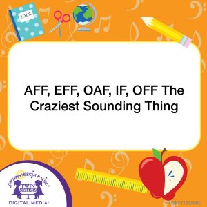 Image representing cover art for AFF, EFF, OAF, IF, OFF The Craziest Sounding Thing