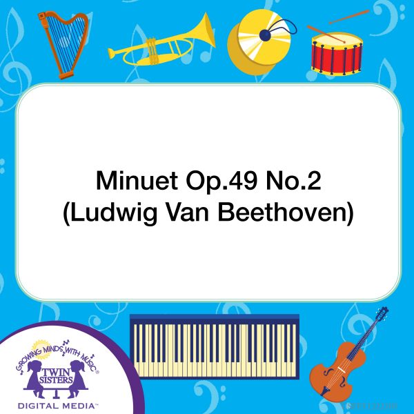 Image Representing Cover Art For Minuet Op.49 No.2 (Ludwig Van Beethoven)_Instrumental